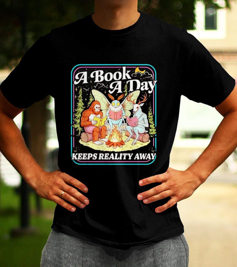 A Book A Day Reading Cryptid Club Campfire Keeps Reality Away T-Shirt