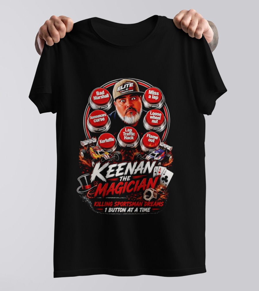 Keenan The Magician Bad Marshall Announcers Curse Lap Traffic Hack Elite RC Productions T-Shirt