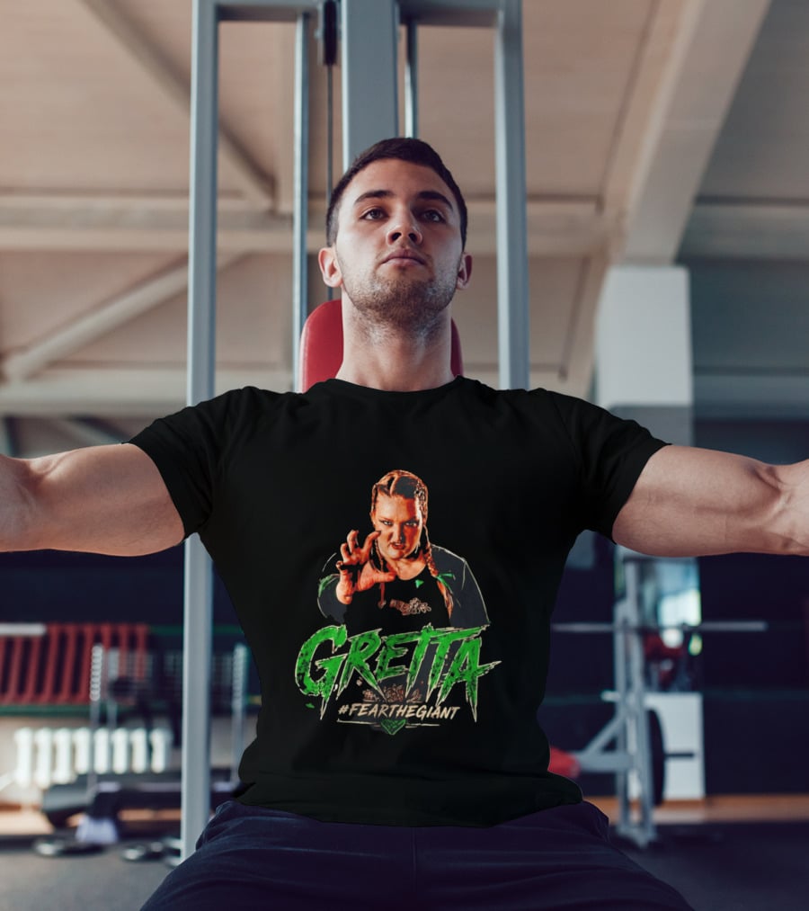 Gretta #FeartheGiant Bold Graphic With Aggressive Pose T-Shirt