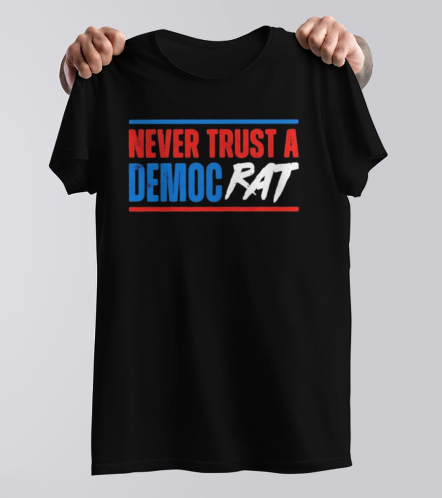 Never Trust A Democrat Political Rat T-Shirt