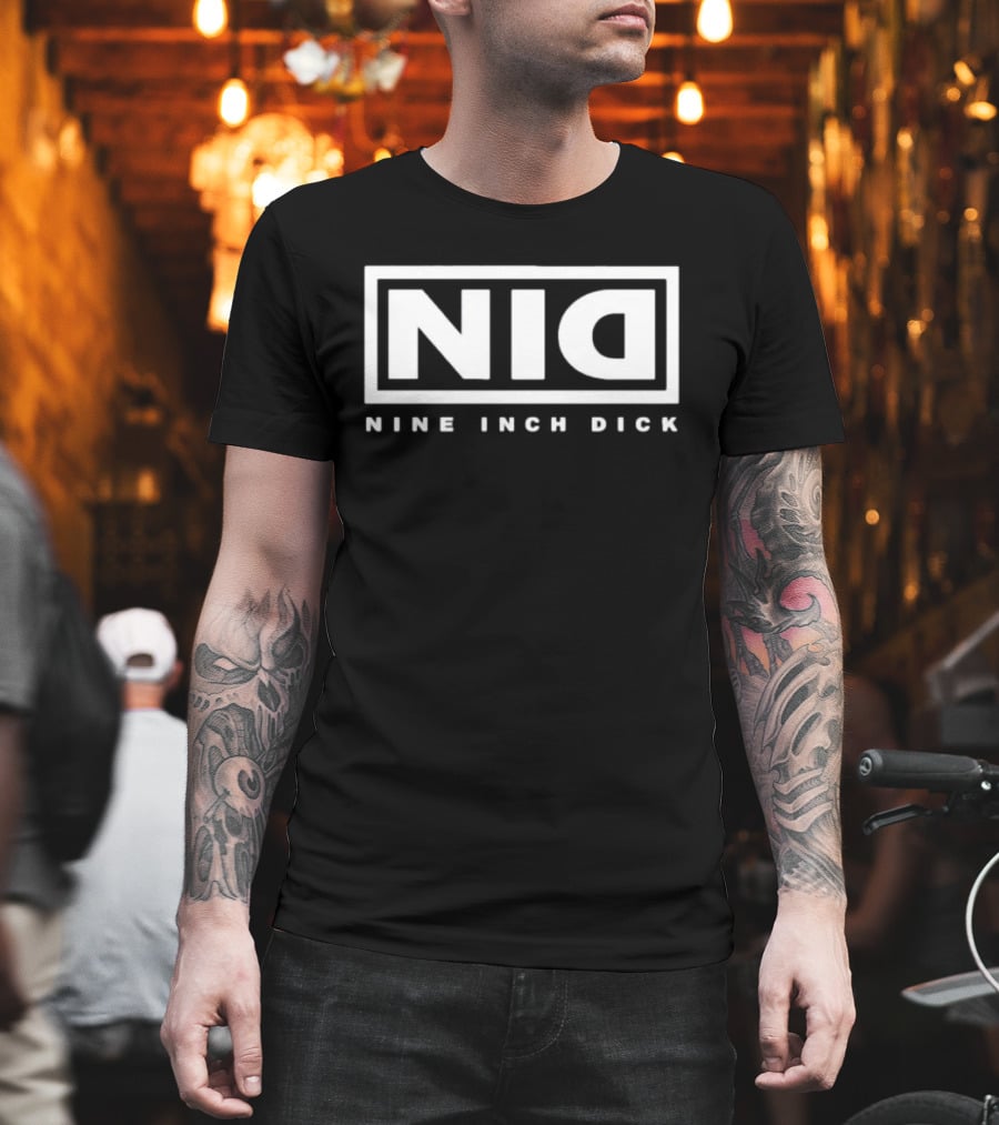 Nine Inch Nails NIN Parody NID Nine Inch Dick T-Shirt