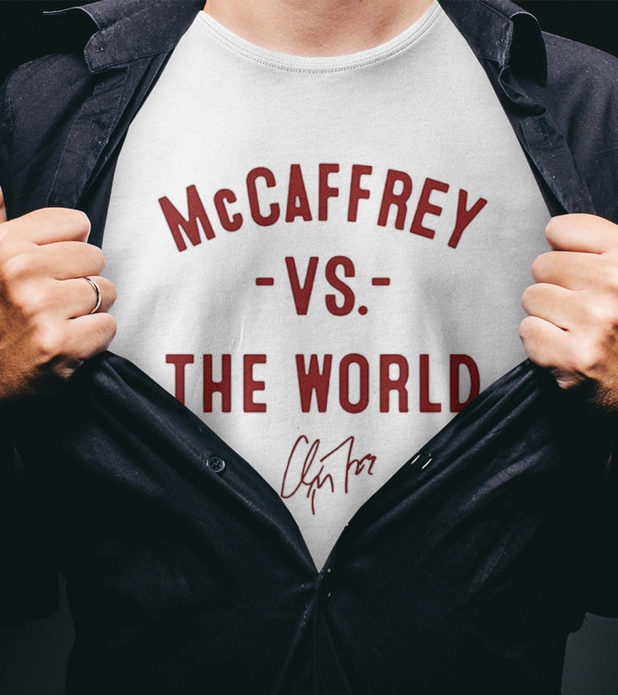 San Francisco 49ers McCaffrey Vs The World 2026 T-Shirt
