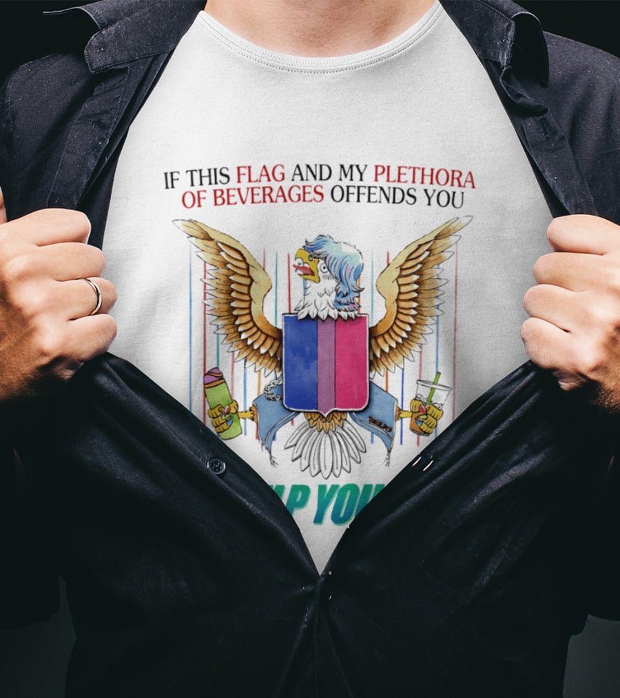 If This Flag And My Plethora Of Beverages Offends You I'll Help You Pack Eagle Holding Drinks T-Shirt