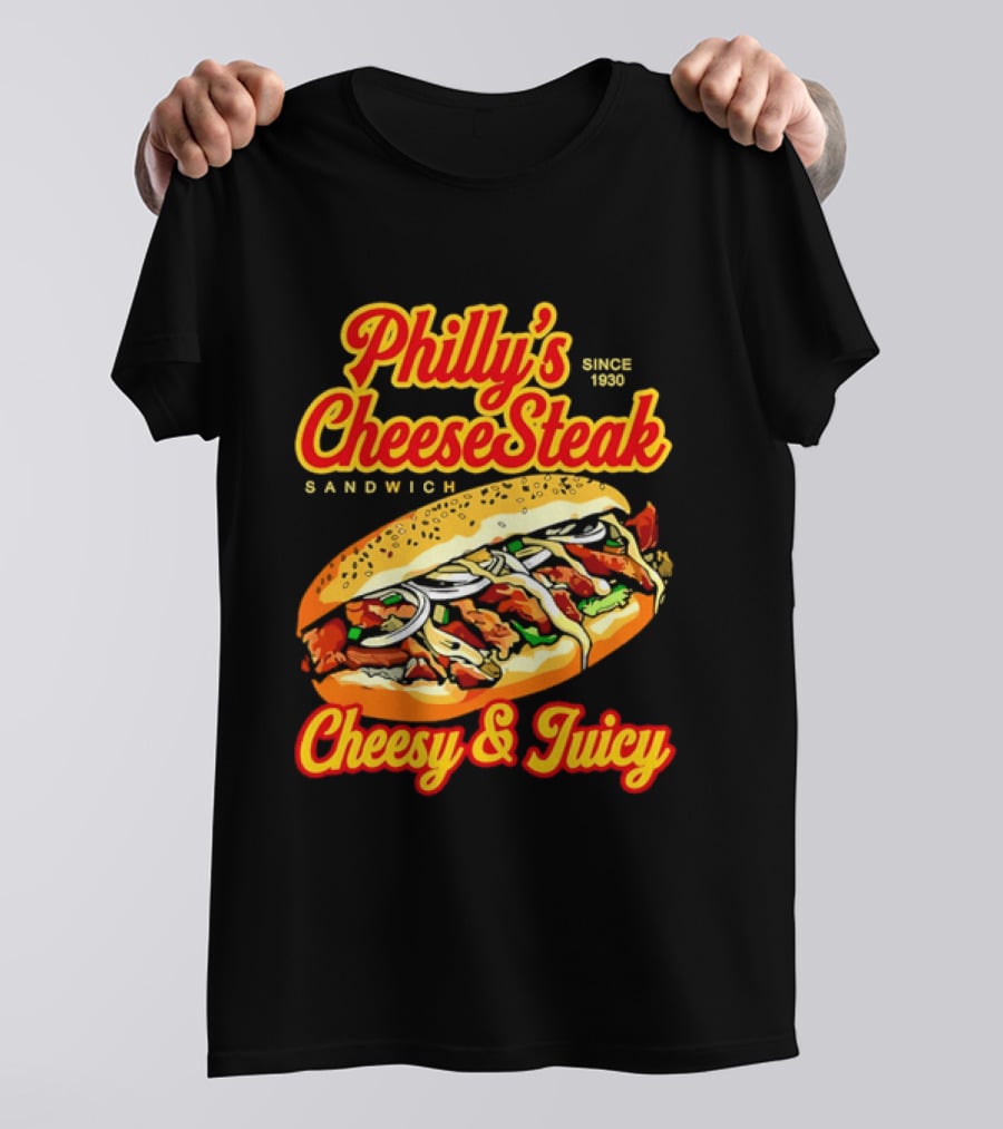 Philly's Cheesesteak Sandwich Cheesy & Juicy Since 1930 Classic Flavor Experience T-Shirt