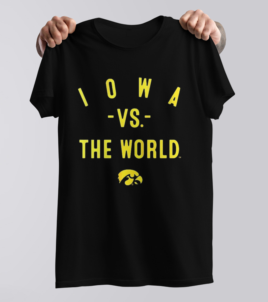 Iowa Hawkeyes NCAA Football Iowa Vs The World 2026 Yellow Text With Hawkeye T-Shirt