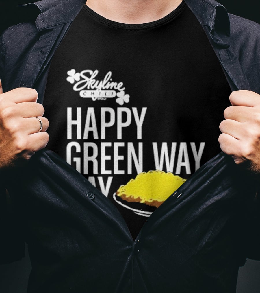 Skyline Chili Happy Green Way Day Cheese Coney Celebration T-Shirt