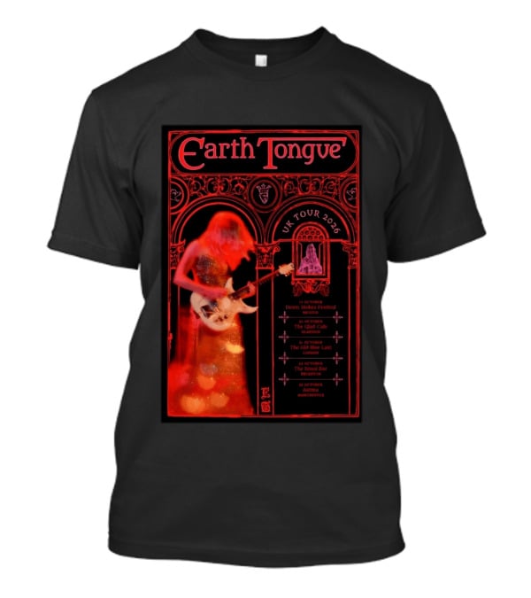 Earth Tongue UK Tour 2026 Down Stokes Festival Bristol Gilded Gothic Artistry T-Shirt