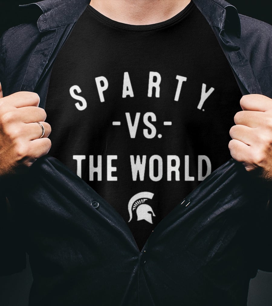 Sparty Vs The World Michigan State Spartans 2026 T-Shirt