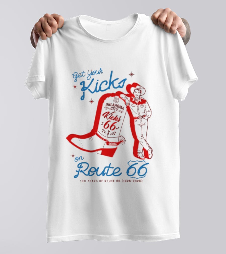 Get Your Kicks On Route 66 100 Years 1926 2026 Oklahoma City Cowboy T-Shirt