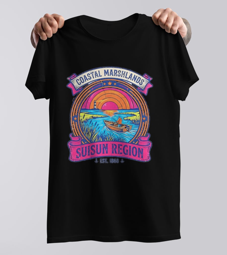 Coastal Marshlands Suisun Region Established 1868 Distressed Sunset Lighthouse Fisherman Boat Marsh T-Shirt