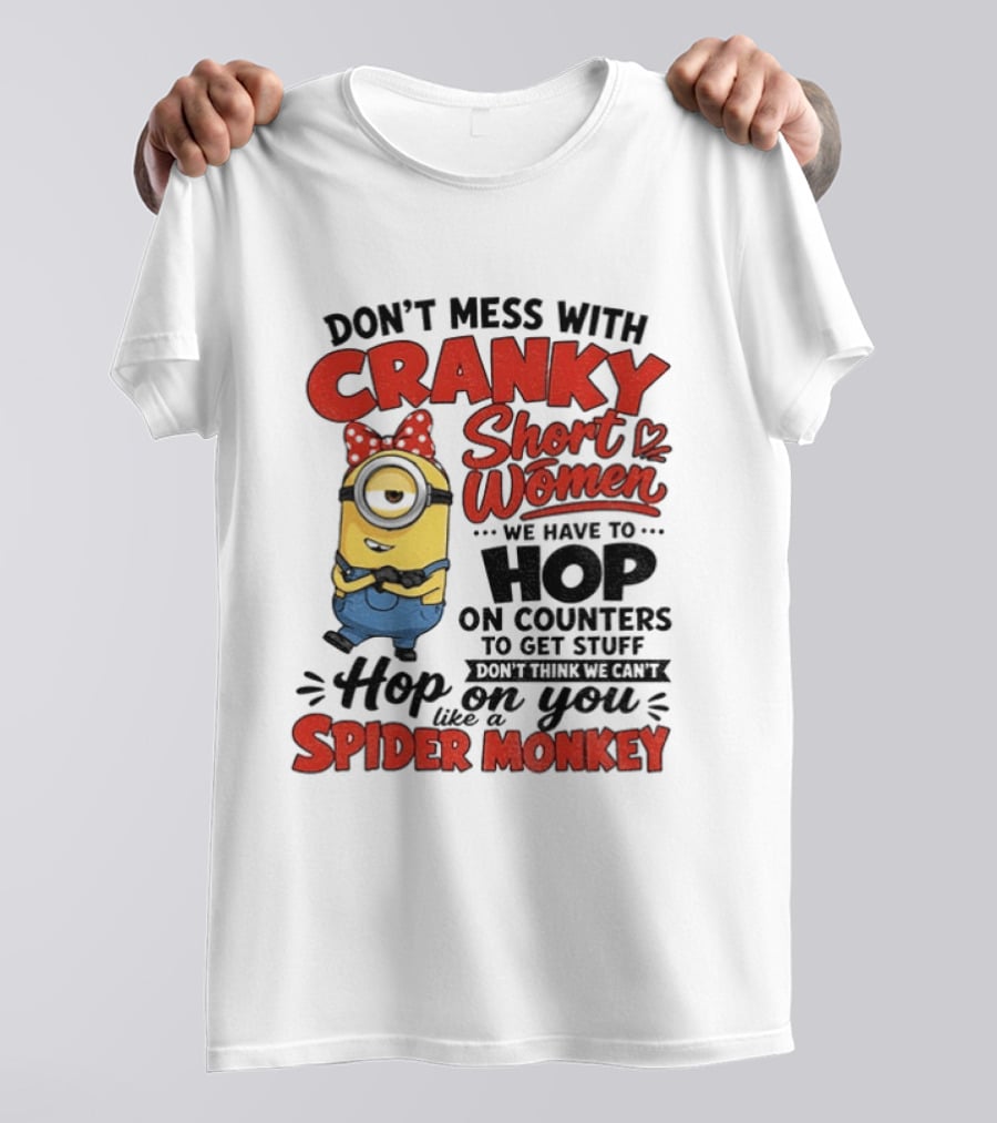 Minion Cranky Short Women Hop On Counters Spider Monkey T-Shirt