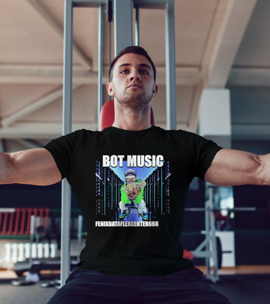 Bot Music Fenixdataflexcenter666 Cash Server Room T-Shirt