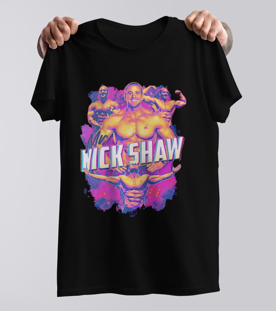 Mr Nick Shaw Bodybuilding Motivation Fitness Enthusiast Hype T-Shirt