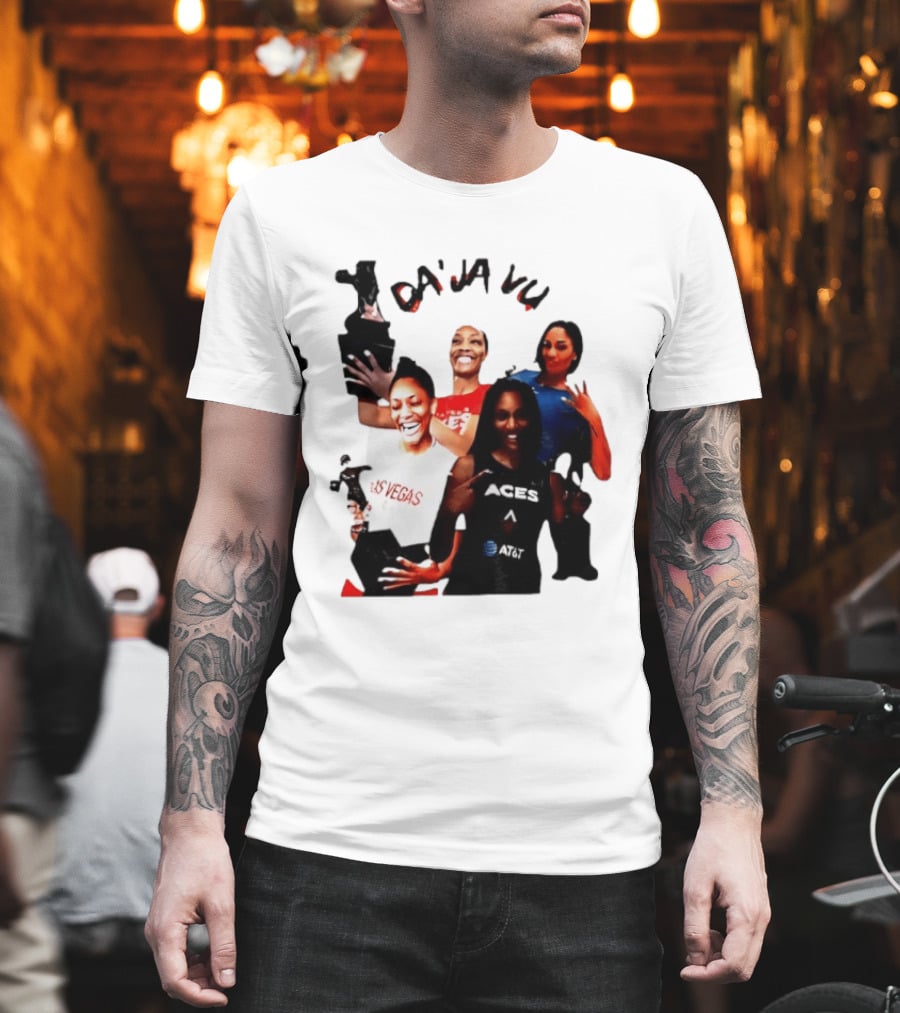 Aja Wilson DA'JA Vu Las Vegas Aces 4X MVP WNBA Legend T-Shirt