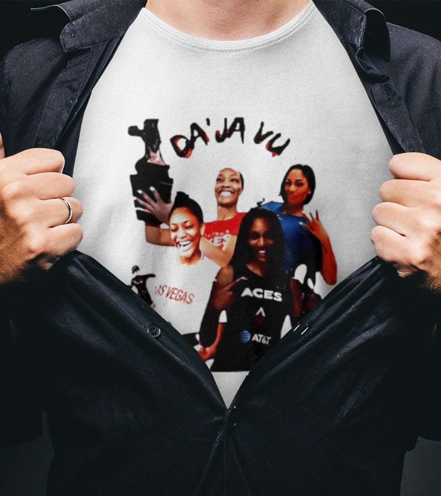 Aja Wilson DA'JA Vu Las Vegas Aces 4X MVP WNBA Legend T-Shirt