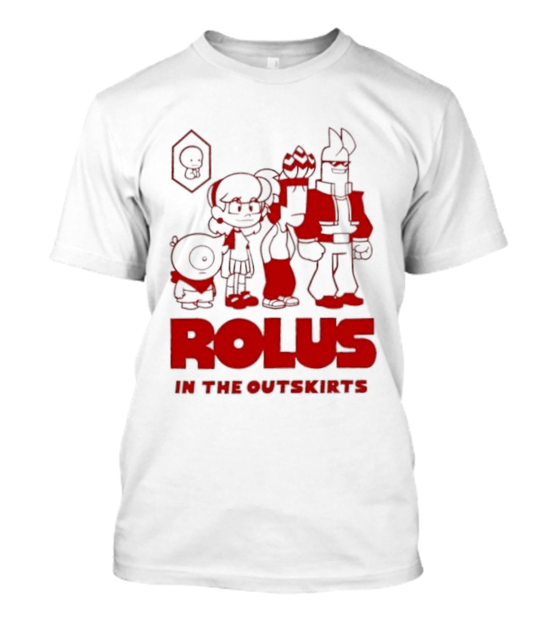 ROLUS In The Outskirts Cartoon Characters Lineup T-Shirt