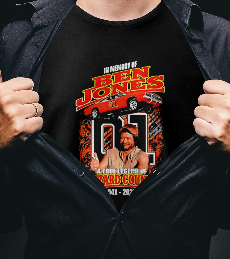 In Memory Of Ben Jones A True Legend Of Hazzard Country 1941 2026 01 Car T-Shirt
