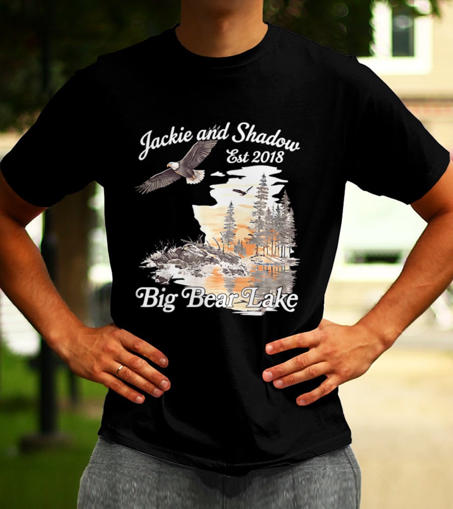 Jackie And Shadow Est 2018 Big Bear Lake Bald Eagles Family Scenic Nature T-Shirt