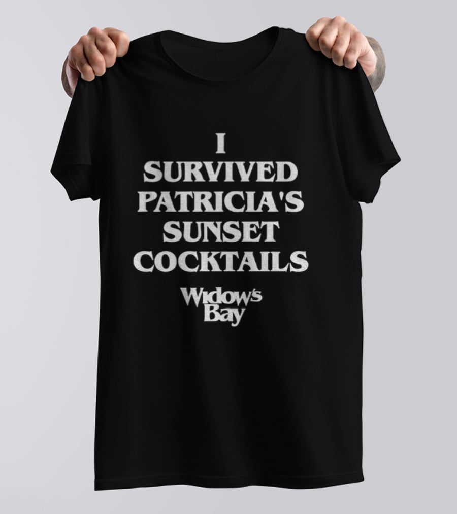 I Survived Patricia's Sunset Cocktails Widow's Bay T-Shirt