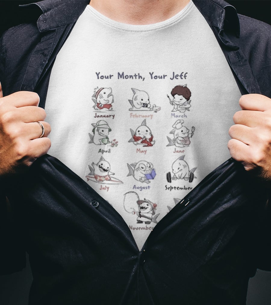 Your Month Your Jeff Twelve Cartoon Shark Characters By Month T-Shirt