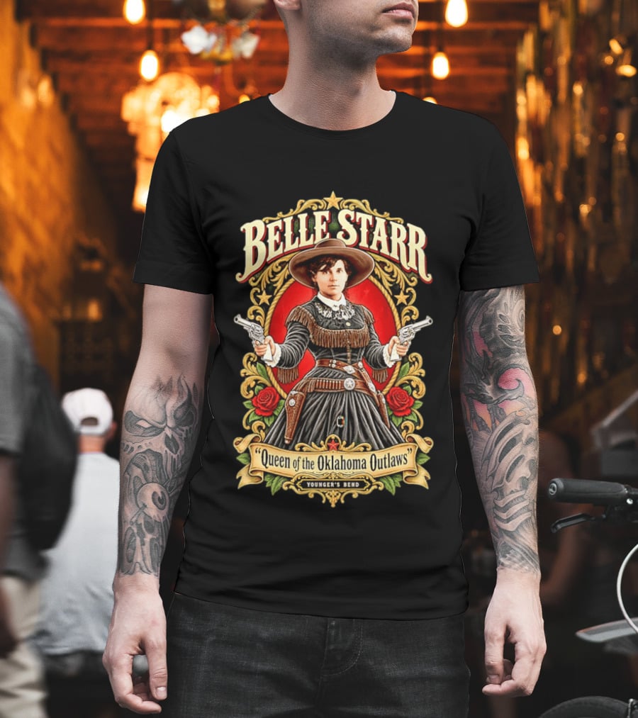 Belle Starr Queen Of The Oklahoma Outlaws Younger's Bend Roses Gunslinger T-Shirt