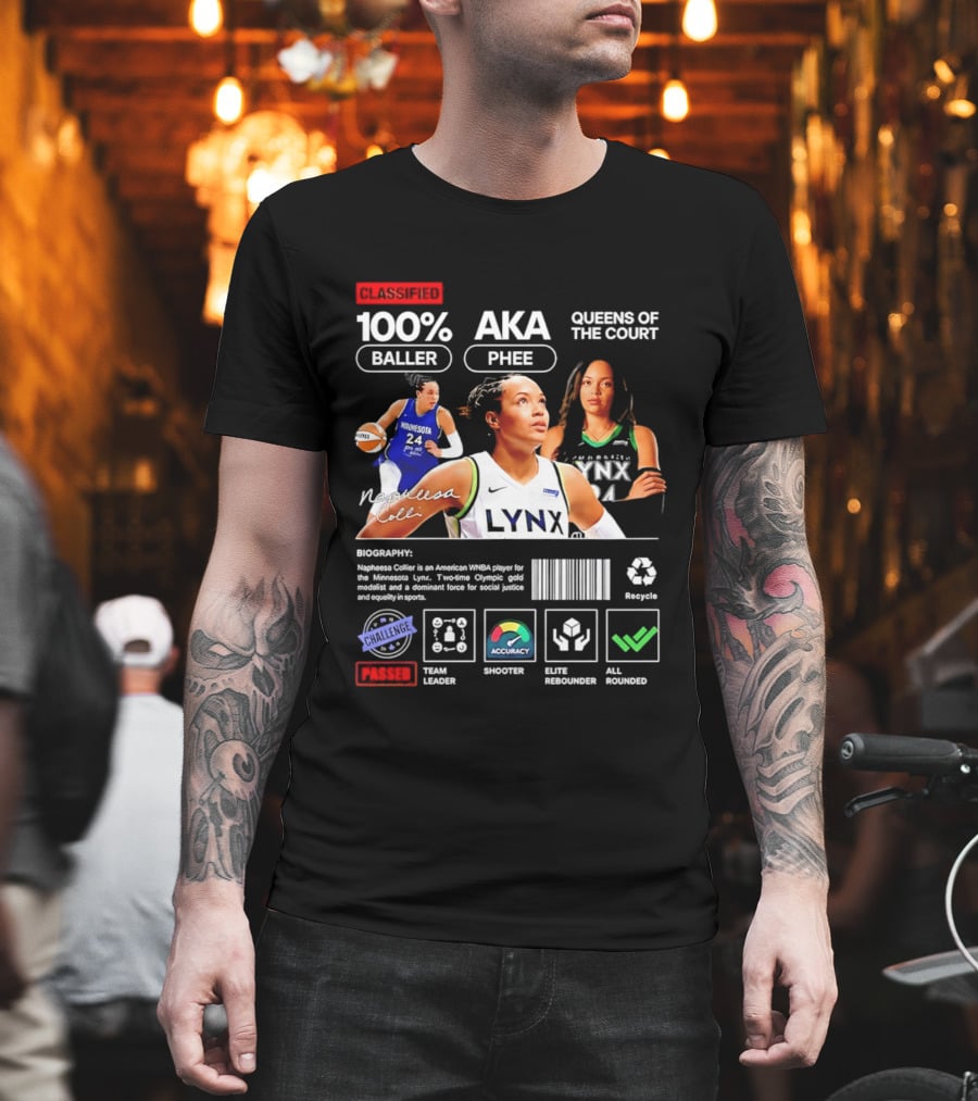 Napheesa Collier Minnesota Lynx 100% Baller AKA Phee Queens Of The Court T-Shirt