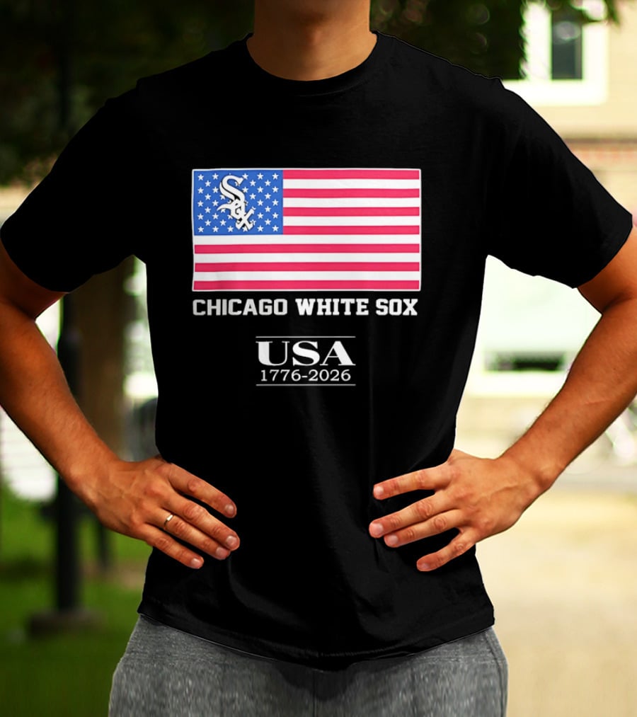Chicago White Sox USA 1776 2026 Stars And Stripes American Flag T-Shirt
