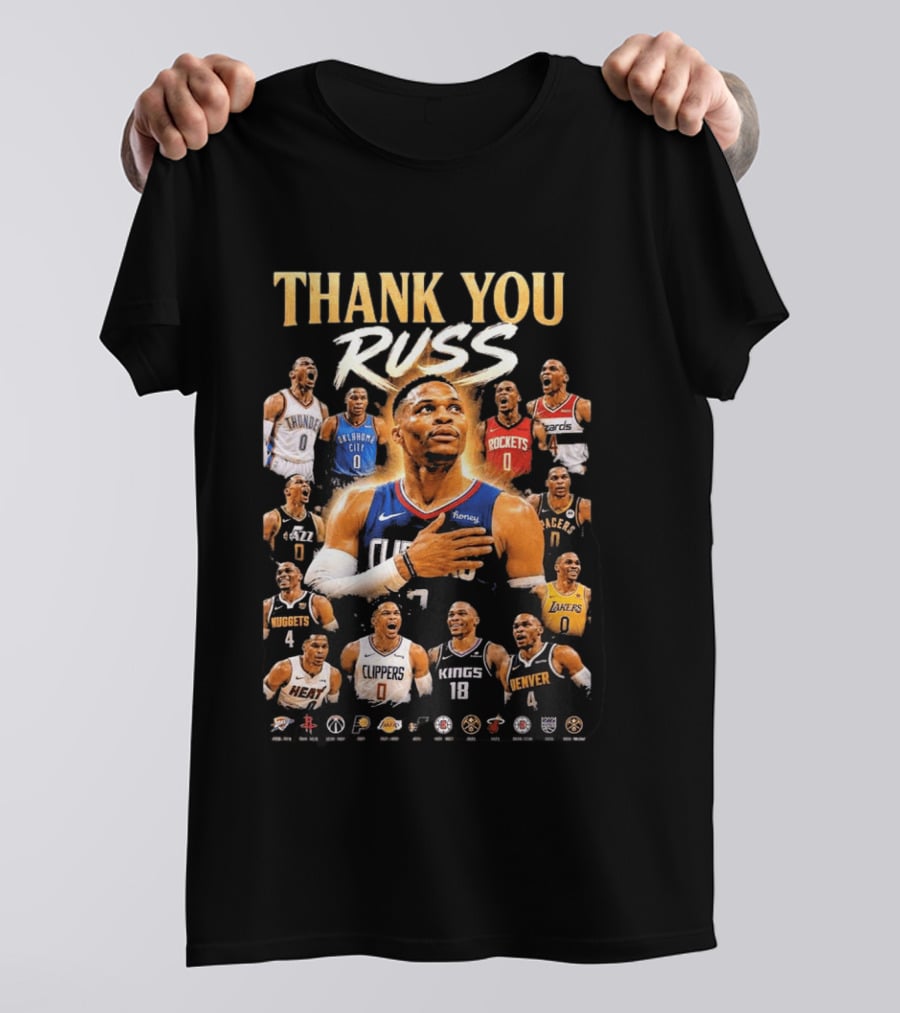 Thank You Russ Oklahoma City Thunder Clippers Lakers Nuggets Rockets Wizards Teams T-Shirt