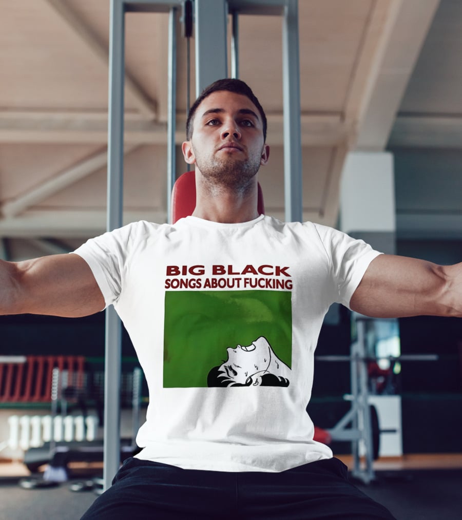 Big Black Songs About Fucking Green Background Sweating Face T-Shirt