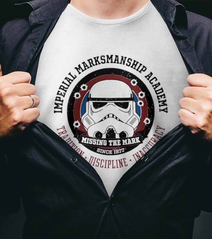 Imperial Marksmanship Academy Missing The Mark Since 1977 Tradition Discipline Inaccuracy Trooper Mask T-Shirt