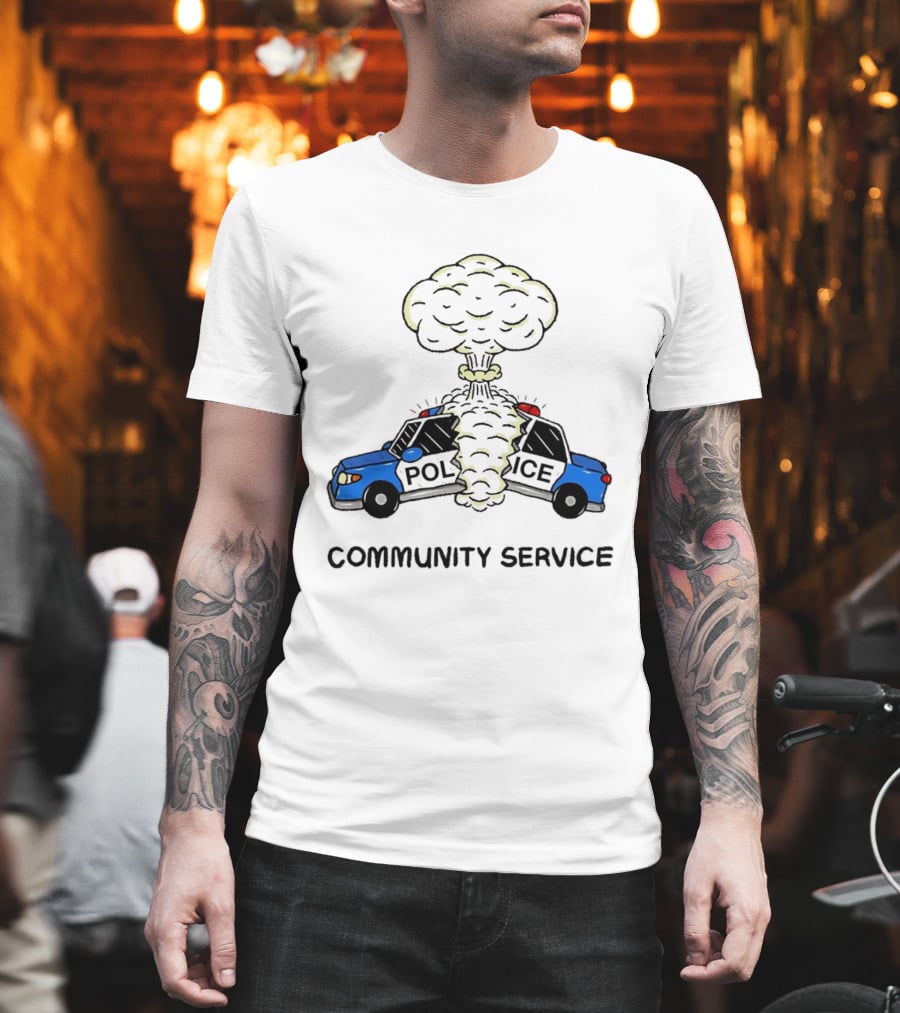 Community Service Police Car Mushroom Cloud Explosion T-Shirt