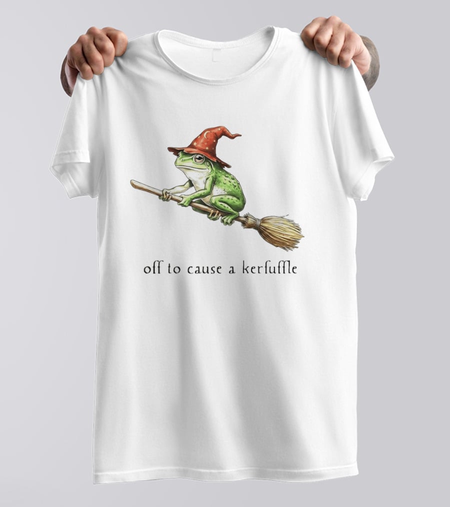 Off To Cause A Kerfuffle Frog Wizard Hat Broomstick Adventure T-Shirt