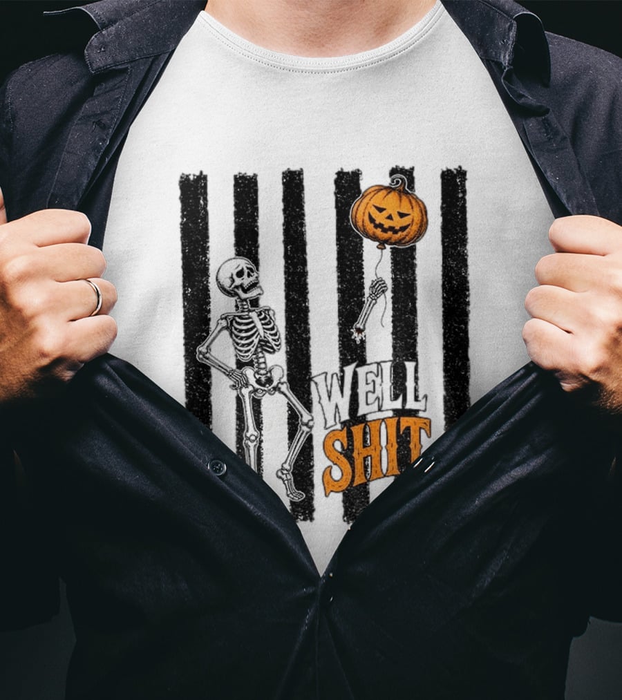 Skeleton Pumpkin Lost Balloon Well Shit Halloween T-Shirt