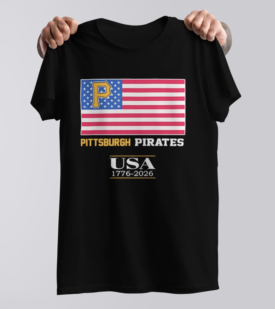 Pittsburgh Pirates American Flag USA 1776 2026 Yellow P T-Shirt