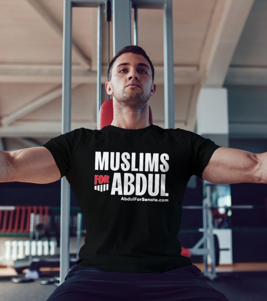 Muslims For Abdul AbdulForSenate.com T-Shirt