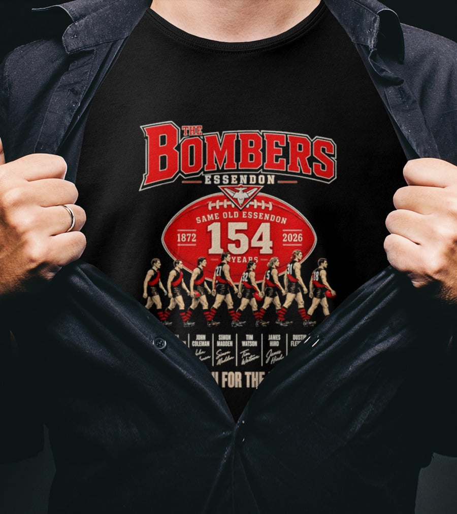 The Bombers Essendon 154 Years Same Old Essendon 1872 2026 Thank You For The Memories T-Shirt