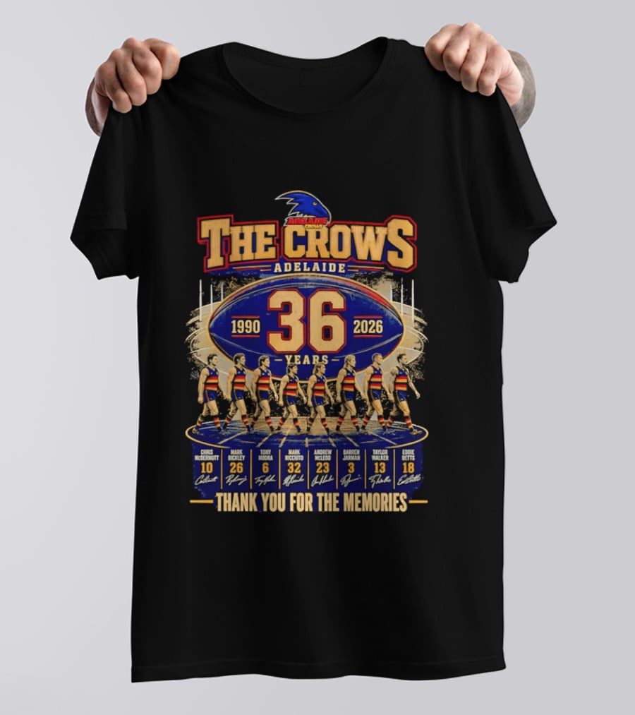 The Crows Adelaide 36 Years 1990 2026 Thank You For The Memories Players Signatures T-Shirt