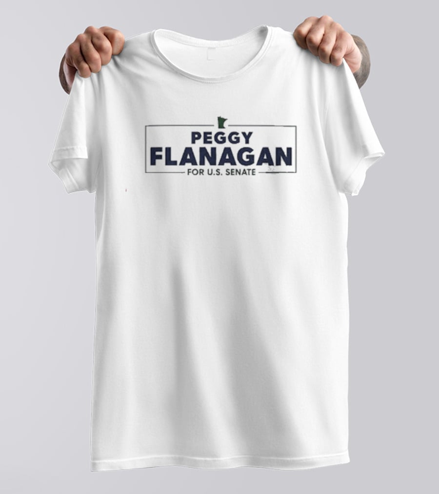 Peggy Flanagan For U.S. Senate Minnesota Campaign T-Shirt