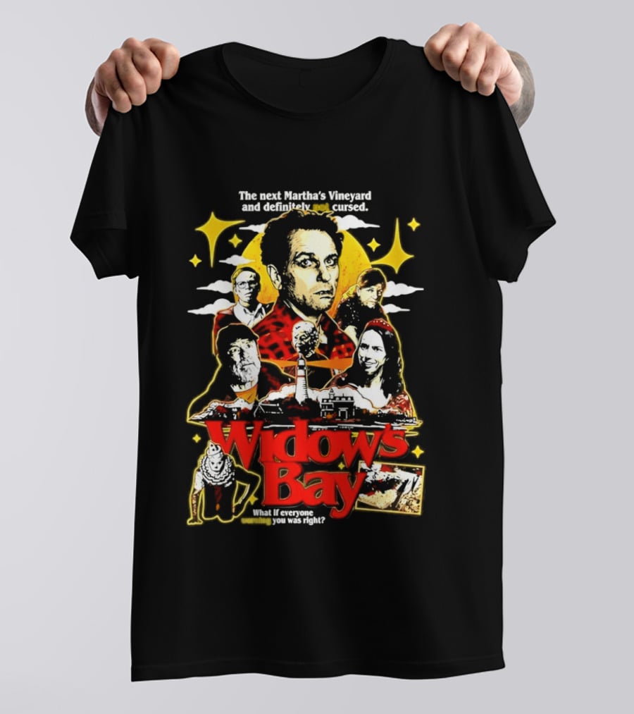 Widow's Bay The Next Martha's Vineyard Definitely Not Cursed T-Shirt