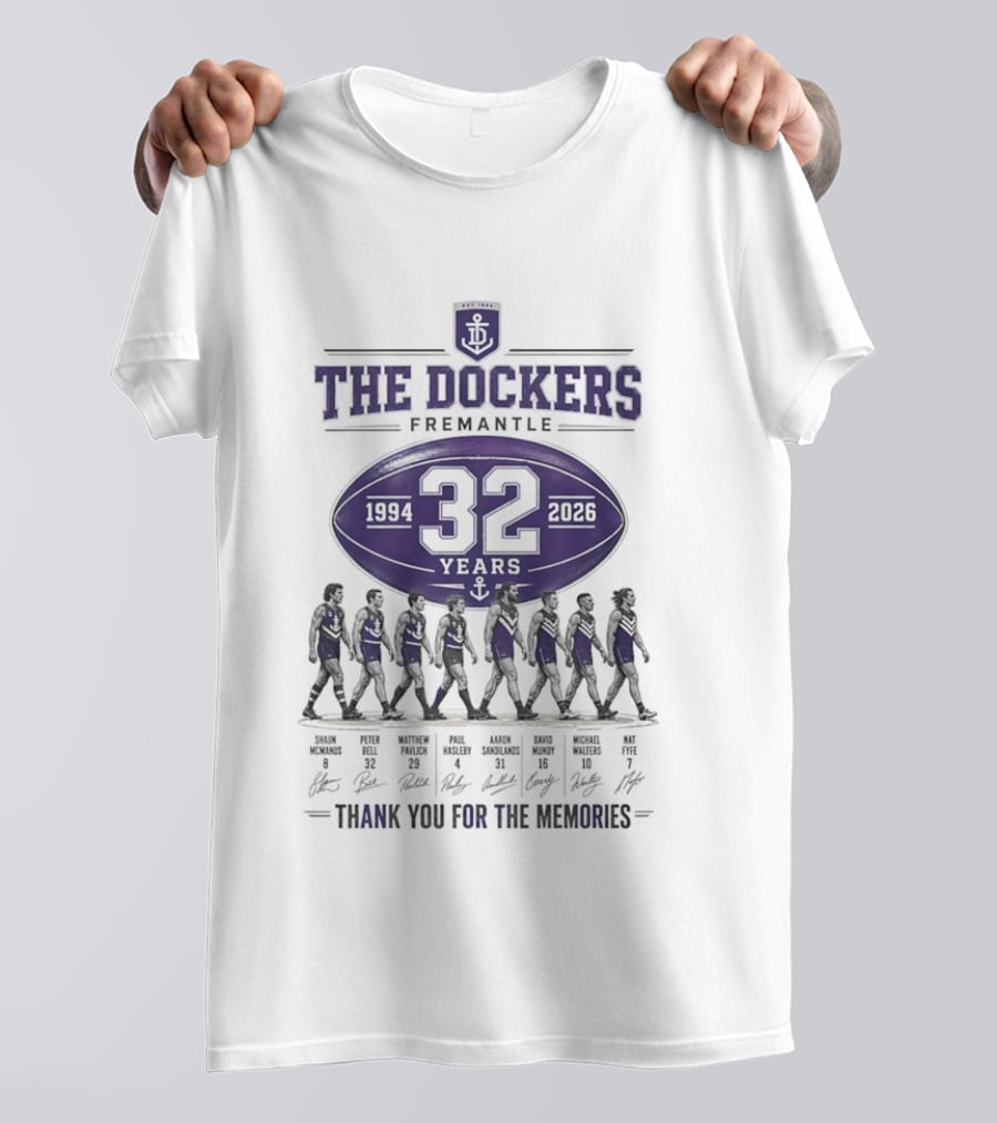 The Dockers Fremantle 1994 2026 32 Years Thank You For The Memories T-Shirt