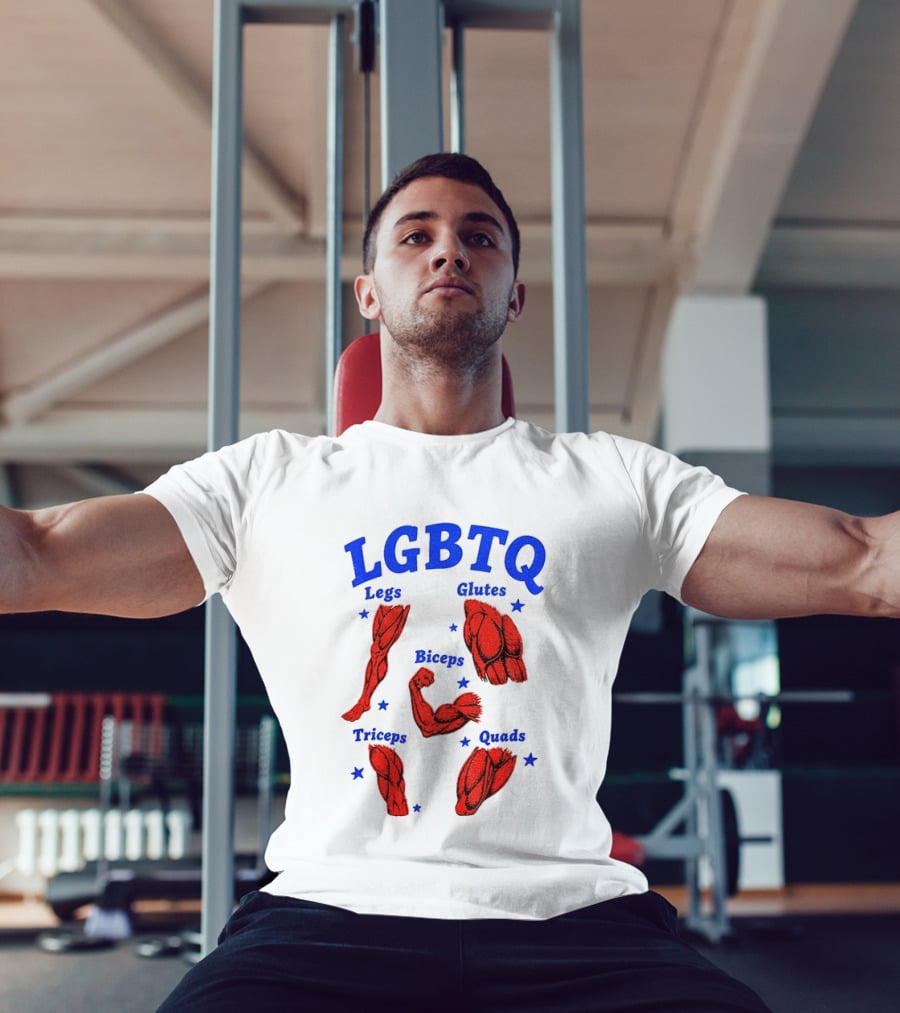 LGBTQ Muscular Anatomical Legs Glutes Biceps Triceps Quads Workout T-Shirt