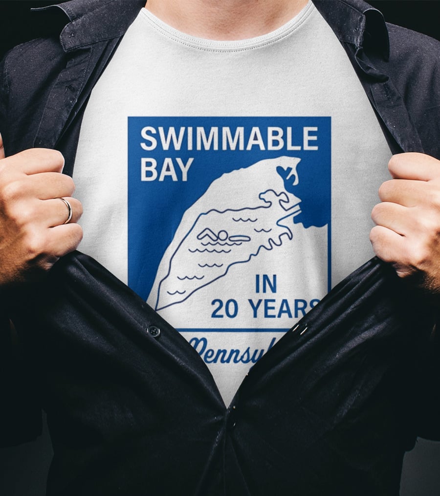 Swimmable Bay Erie Pennsylvania In 20 Years T-Shirt