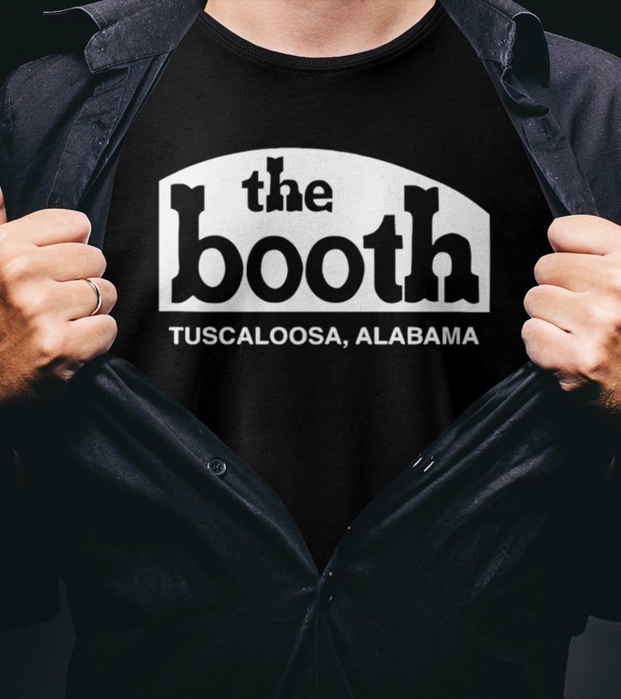 The Booth Tuscaloosa Alabama T-Shirt