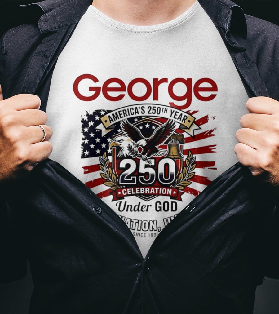 George America's 250th Year 1776 2026 Celebration Eagle Flag Under God One Nation United T-Shirt