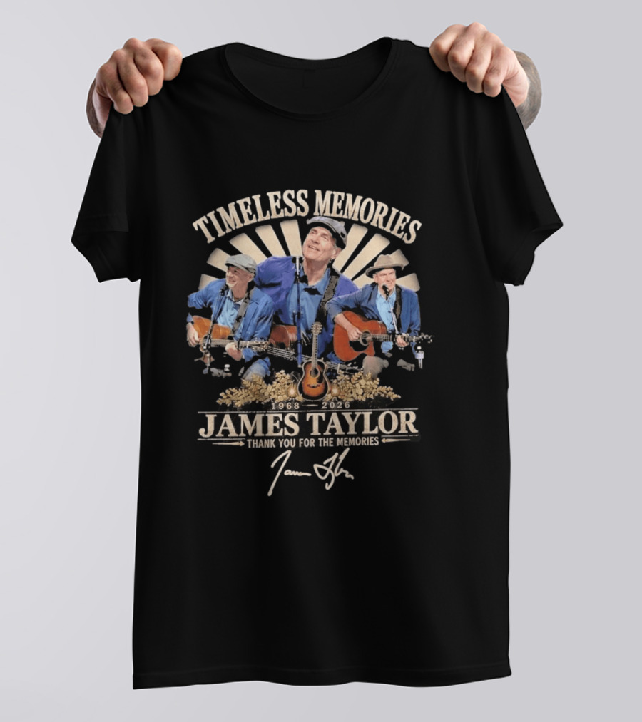 Timeless Memories 1968 2026 James Taylor Thank You For The Memories T-Shirt