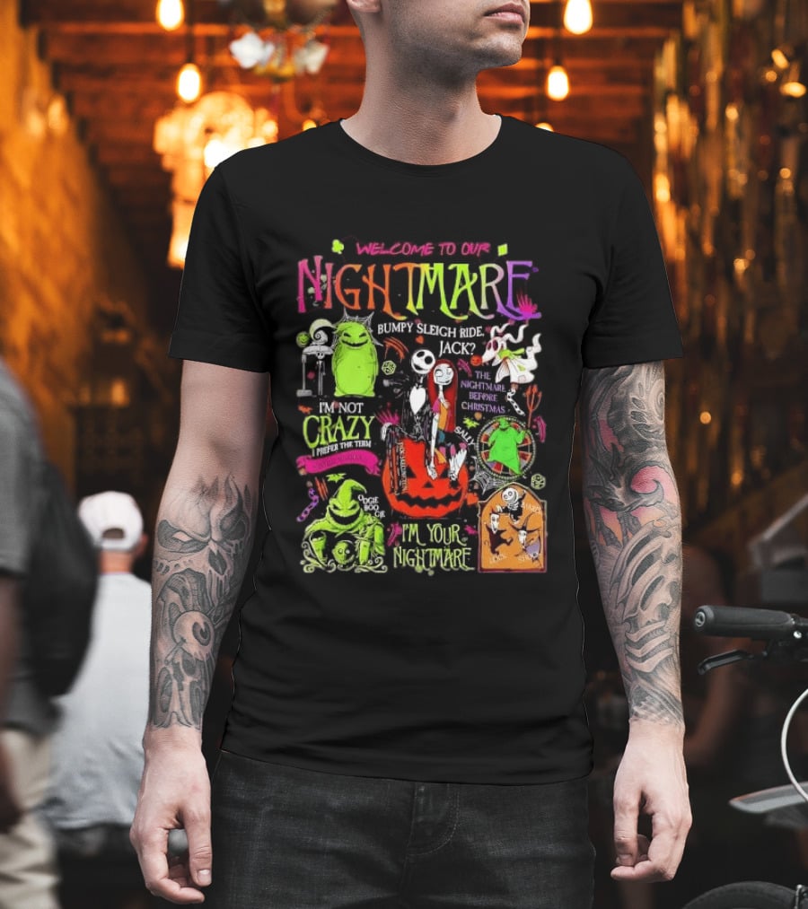 Welcome To Our Nightmare Bumpy Sleigh Ride Jack Oogie Boogie Nightmare Before Christmas Characters Pumpkin Collage T-Shirt