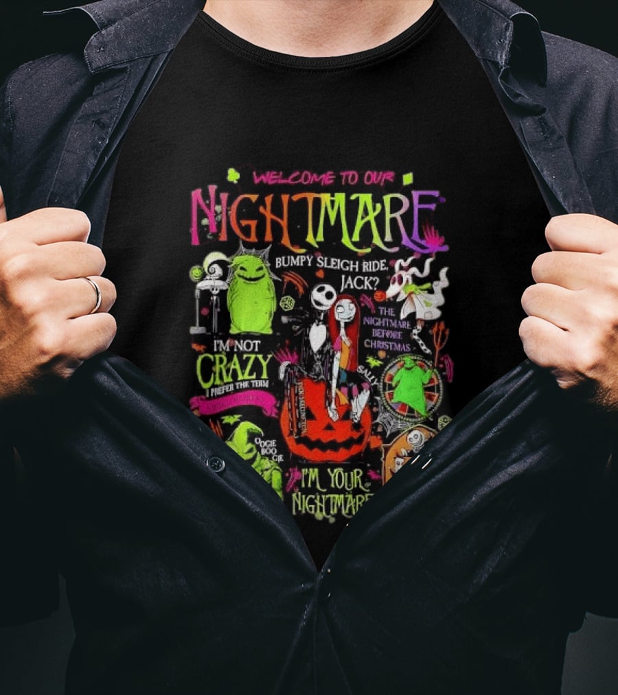 Welcome To Our Nightmare Bumpy Sleigh Ride Jack Oogie Boogie Nightmare Before Christmas Characters Pumpkin Collage T-Shirt