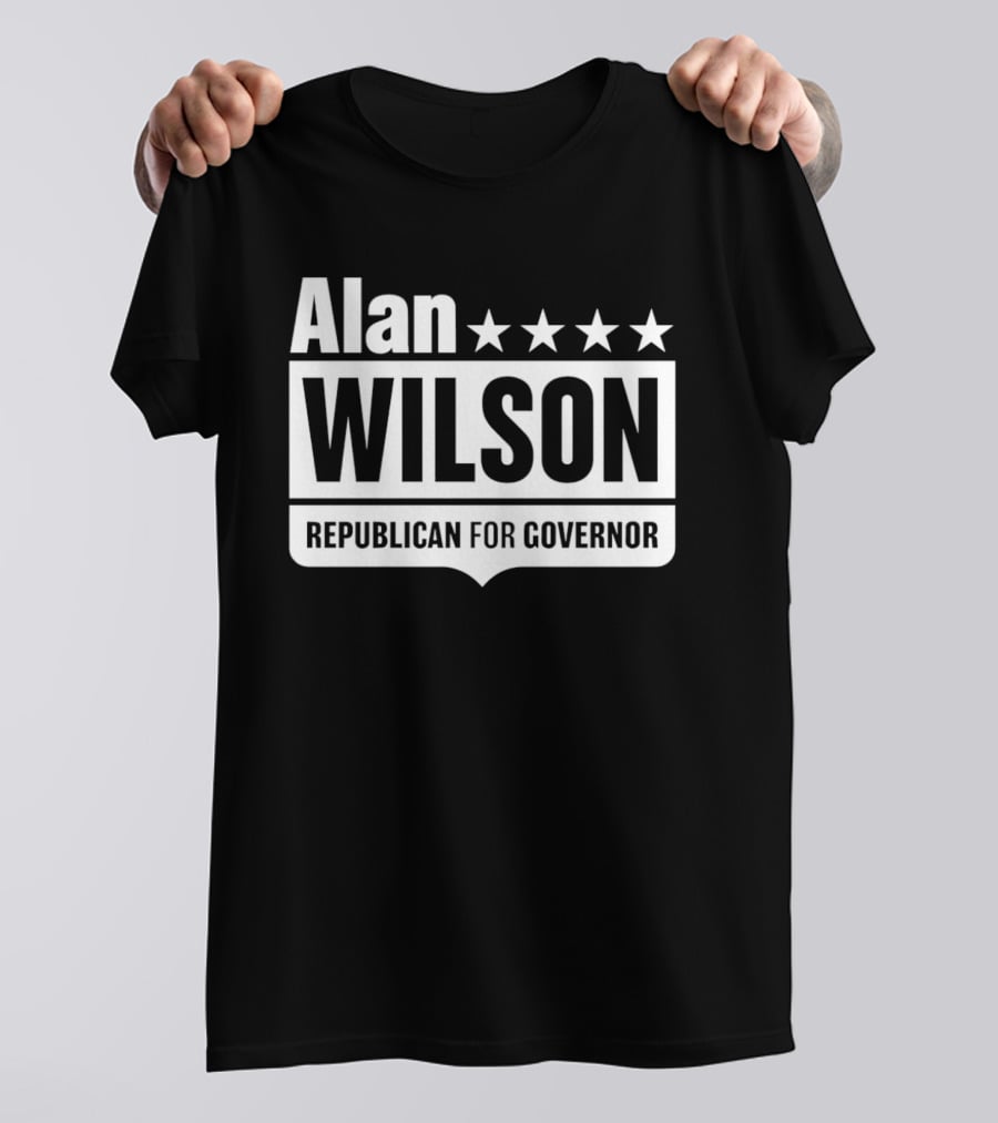 Alan Wilson Republican For Governor 2026 Election Campaign Stars T-Shirt