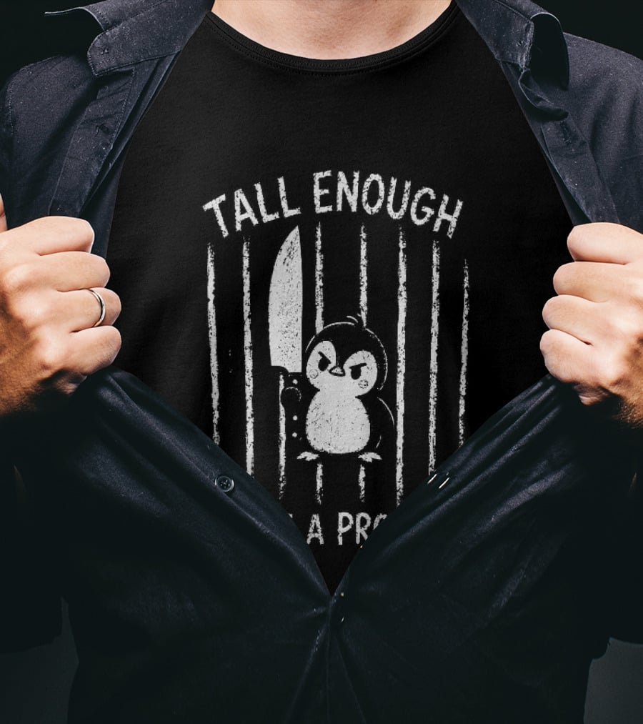 Tall Enough Angry Penguin Prisoner Holding Knife T-Shirt