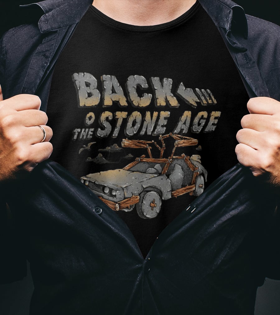 Back To The Stone Age Car Stone Age Style Time Travel Caveman T-Shirt